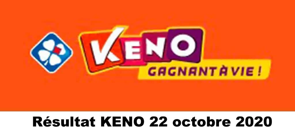 resultat keno 22 octobre 2020 tirage midi et soir