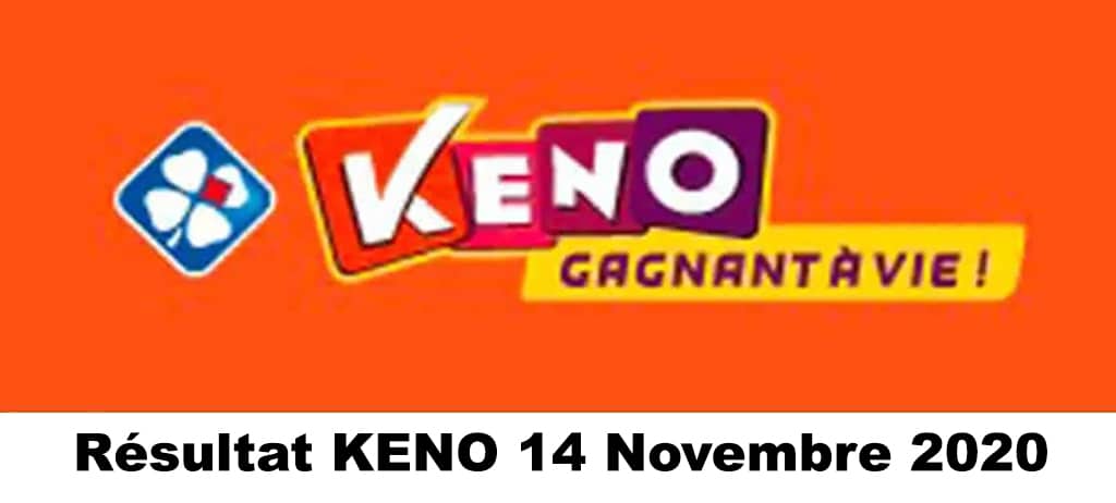 Resultat KENO 14 Novembre 2020 tirage midi et soir