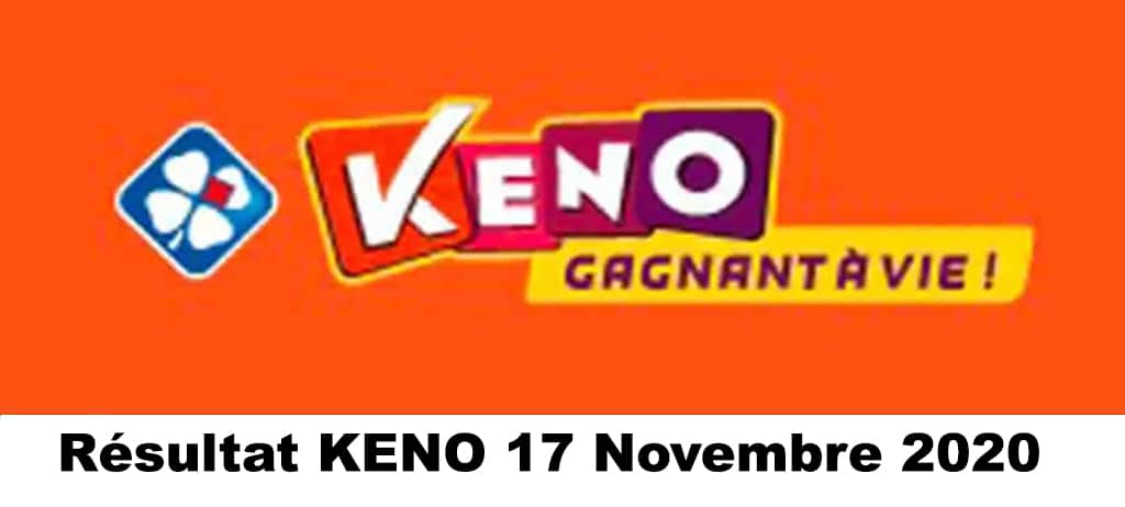 Resultat KENO 17 Novembre 2020 tirage midi et soir