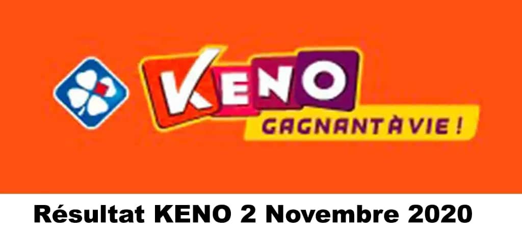 Resultat KENO 2 novembre 2020 tirage midi et soir