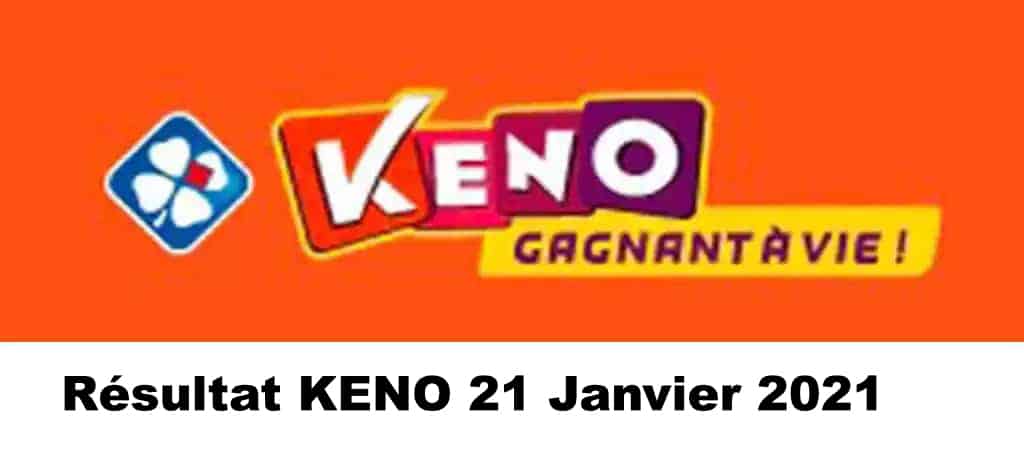 Resultat KENO 21 Janvier 2021 tirage midi et soir