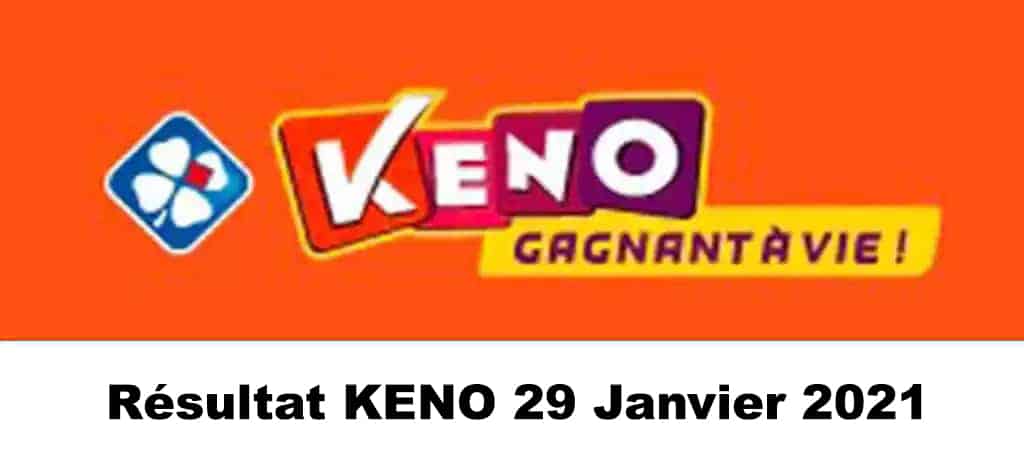 Resultat KENO 29 Janvier 2021 tirage midi et soir