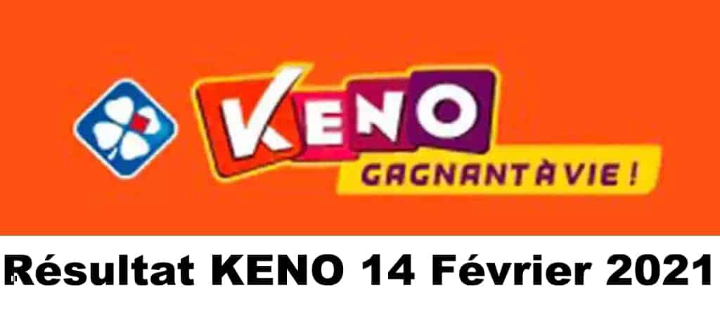 Resultat KENO 14 Février 2021