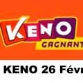 Resultat KENO 26 Février 2021 tirage midi et soir