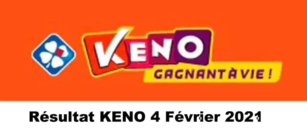 Resultat KENO 4 Février 2021