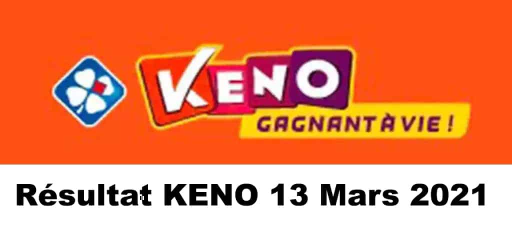 Resultat KENO 13 Mars 2021 tirage midi et soir