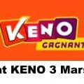 Resultat KENO 3 Mars 2021 tirage midi et soir
