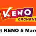 Resultat KENO 5 Mars 2021 tirage midi et soir