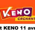 Résultat KENO 11 avril 2021 tirage midi et soir