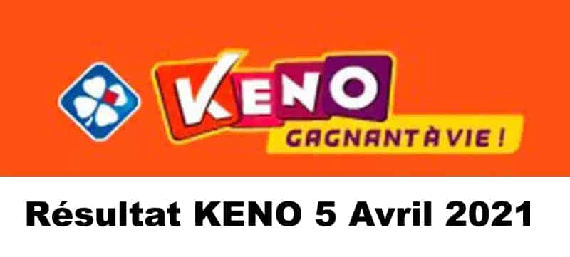 Resultat KENO 5 avril 2021 tirage midi et soir