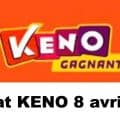 Résultat KENO 8 avril 2021 tirage midi et soir