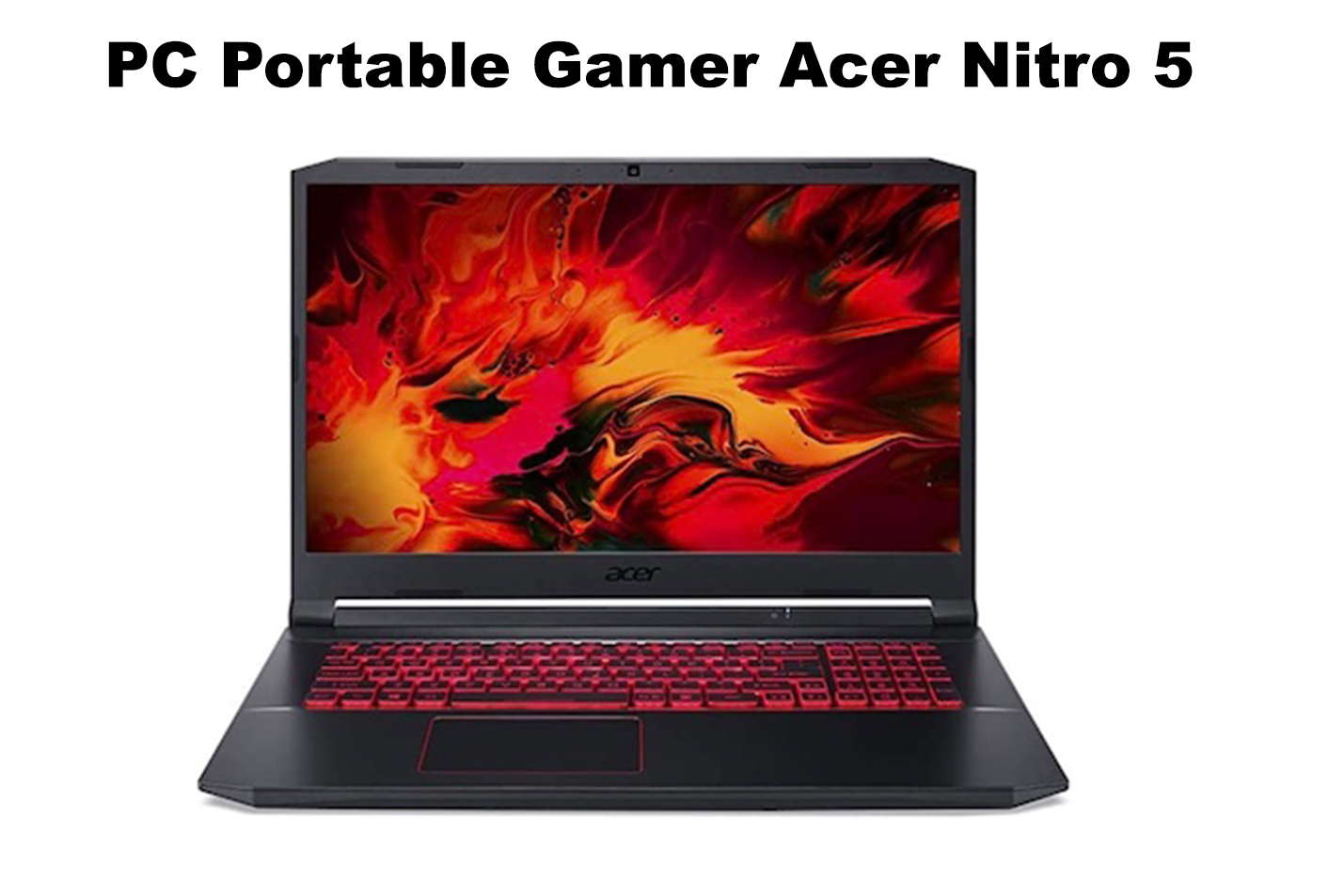 Pc Portable Gamer acer nitro 5