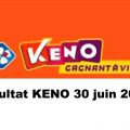 Resultat KENO 30 Juin 2021 tirage midi et soir