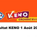 Resultat KENO 1 aout 2021 tirage midi et soir