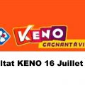 Resultat KENO 16 juillet 2021 tirage midi et soir