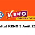 Resultat KENO 3 aout 2021 tirage midi et soir