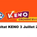 Resultat KENO 3 juillet 2021 tirage midi et soir