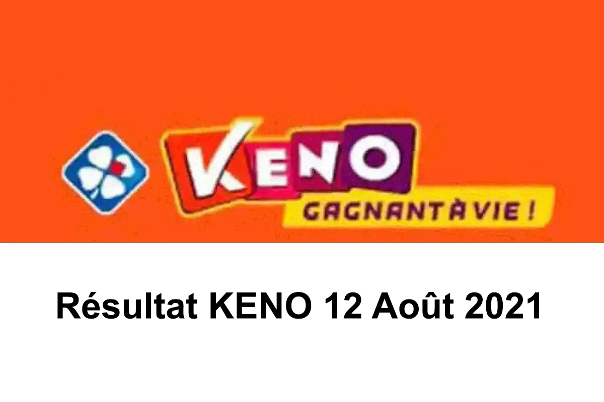resultat KENO 13 aout 2021 tirage midi et soir