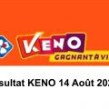 resultat KENO 14 aout 2021 tirage midi et soir