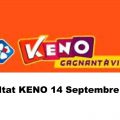 Résultat Keno 14 septembre 2021 tirage midi et soir