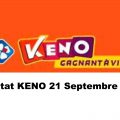 Resultat KENO 21 Septembre 2021 tirage midi et soir