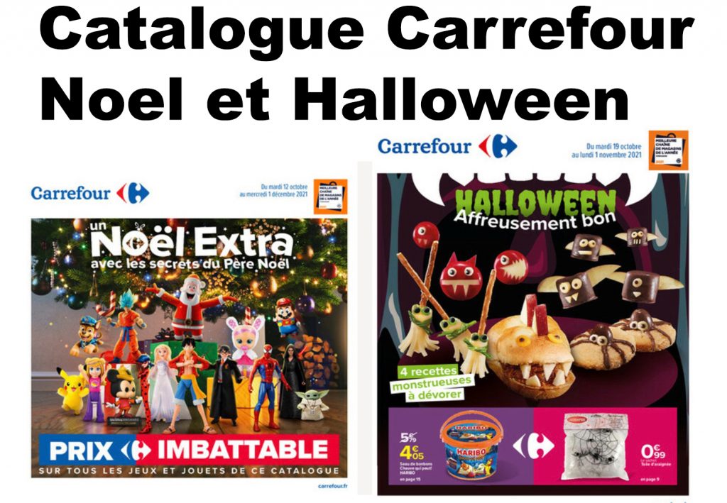 Catalogue Carrefour Noel et Halloween les promotions et bons de
