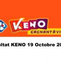 Resultat KENO 19 Octobre 2021 tirage midi et soir