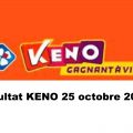 Resultat KENO 25 Octobre 2021 tirage midi et soir