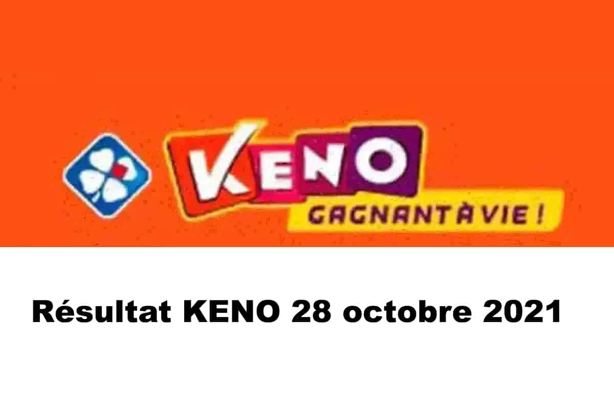 Resultat KENO 28 Octobre 2021 tirage midi et soir
