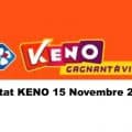 Résultat KENO 14 novembre 2021 tirage FDJ Midi et Soir