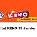 Resultat KENO 15 janvier 2022 tirage midi et soir