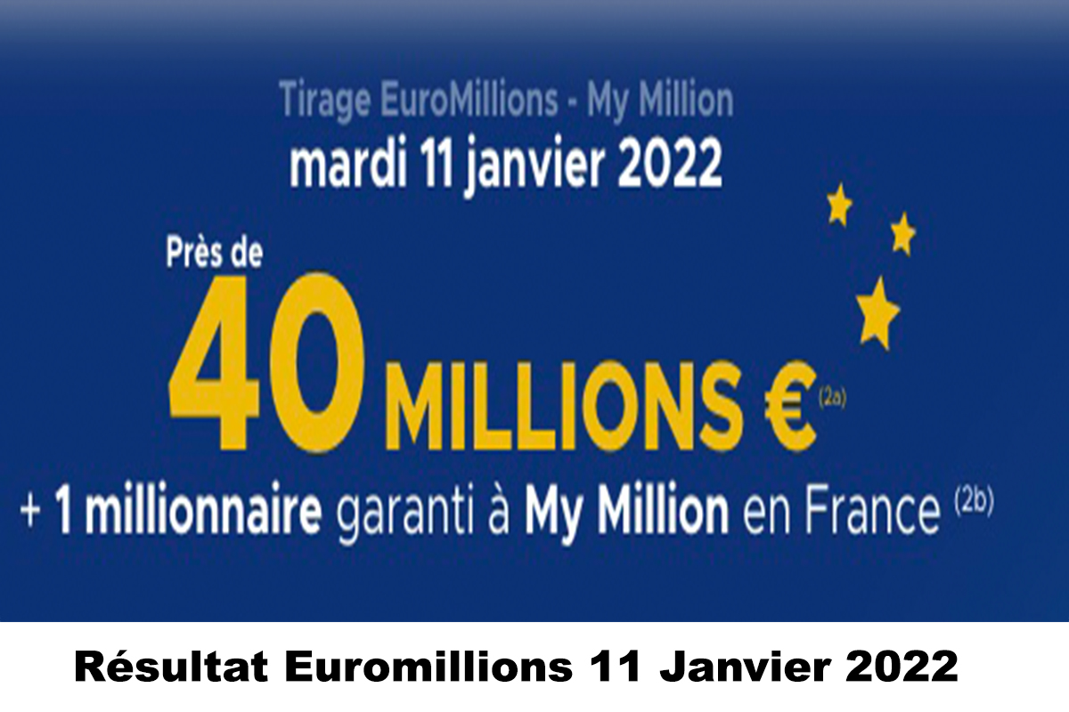 Resultat Euromillion 11 janvier 2022