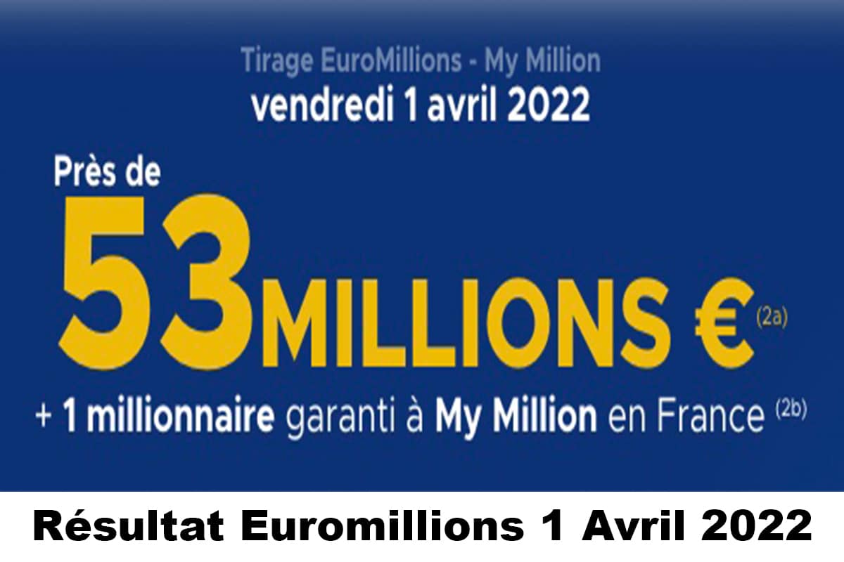 Resultat Euromillion 1 avril 2022