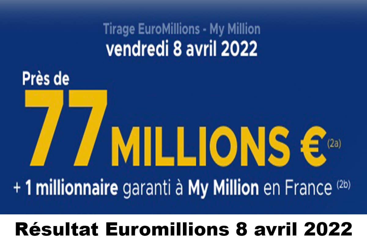 Resultat Euromillion 8 avril 2022