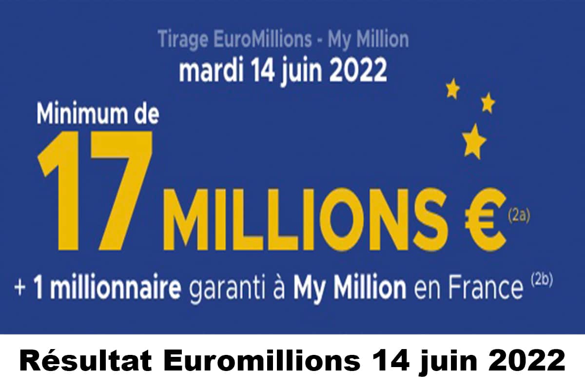 Resultat Euromillion 14 juin 2022
