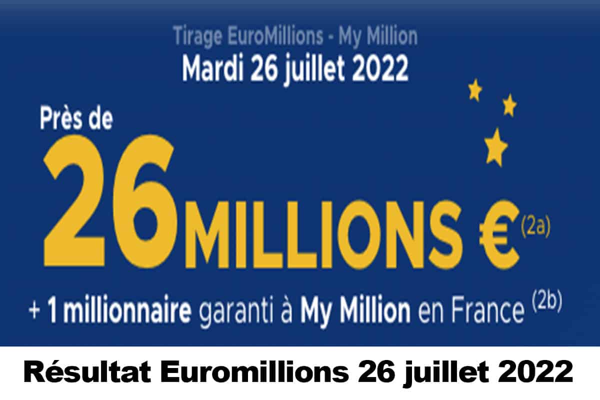Resultat Euromillion 26 juillet 2022