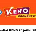 Resultat KENO 26 juillet 2022 tirage midi et soir