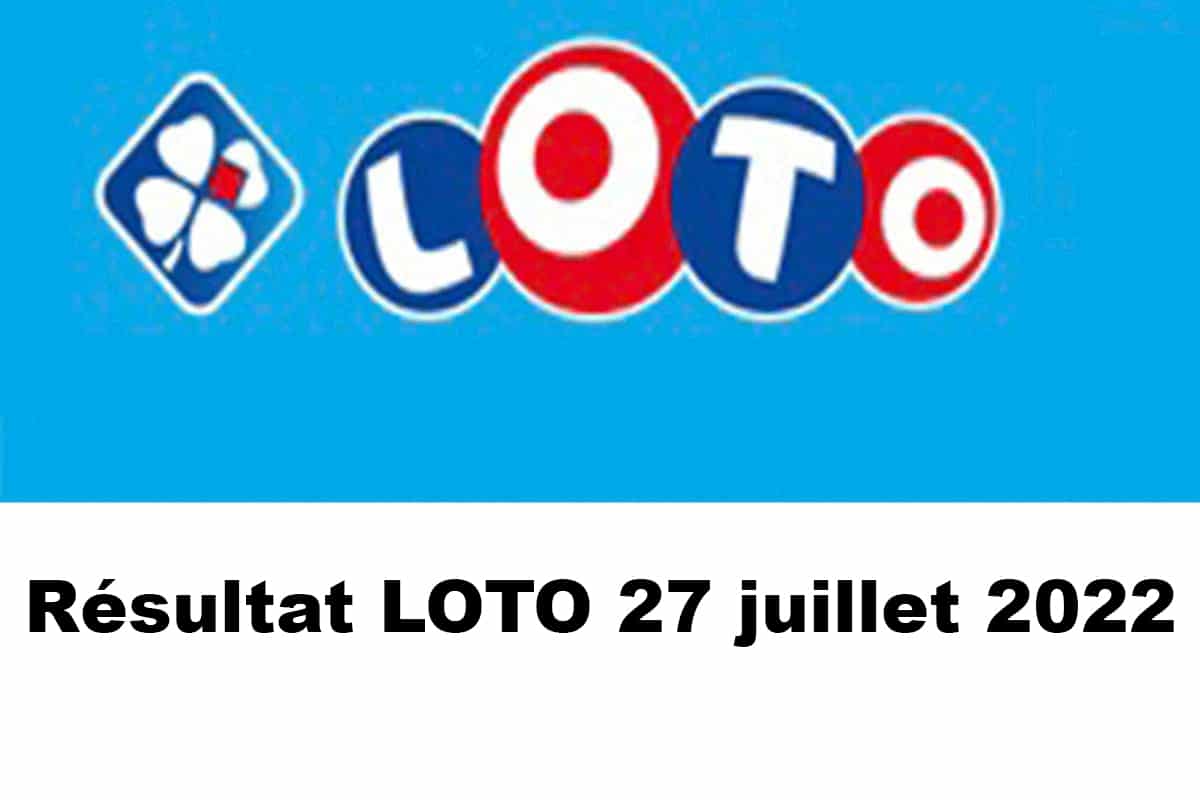 résultat loto 27 juillet 2022