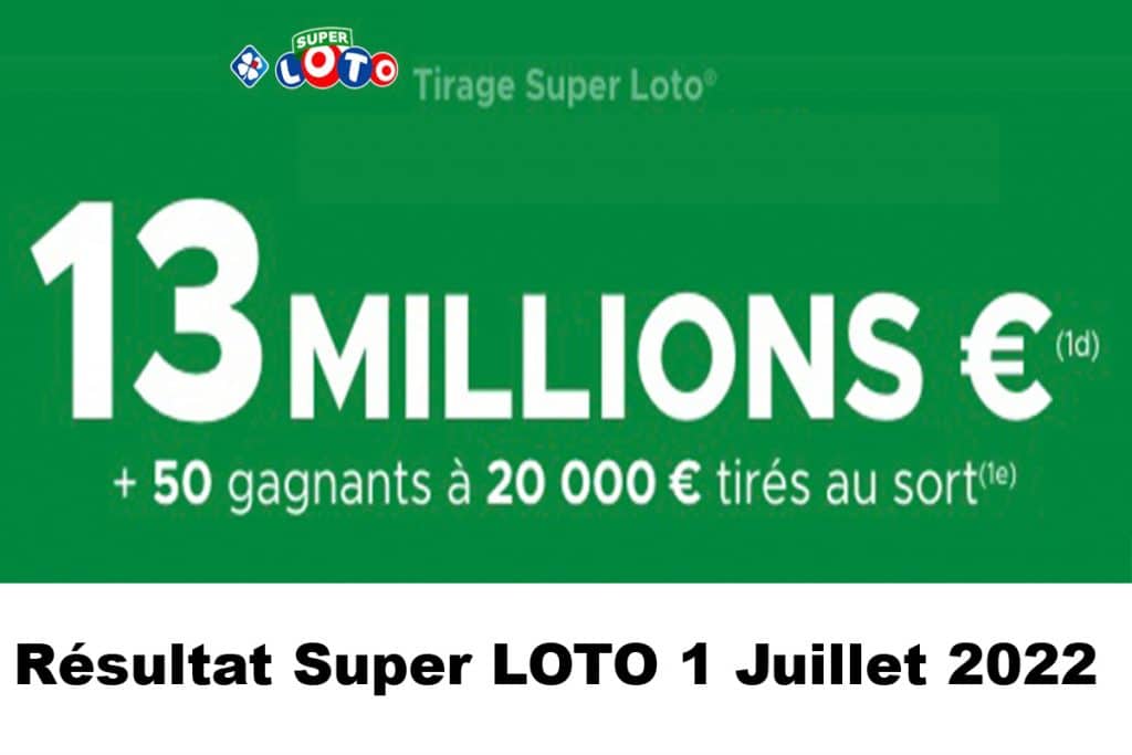 Résultat Super LOTO 1 juillet 2022 tirage FDJ et codes loto gagnants