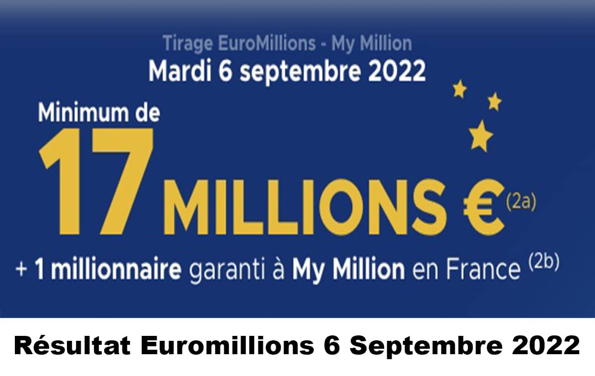 Resultat Euromillion 6 septembre 2022