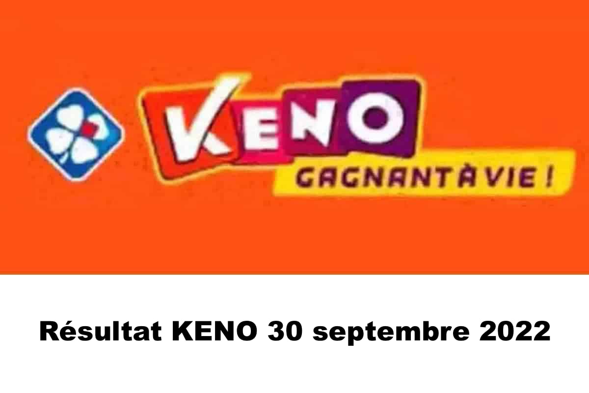 Résultat KENO 30 septembre 2022 tirage FDJ Midi et Soir