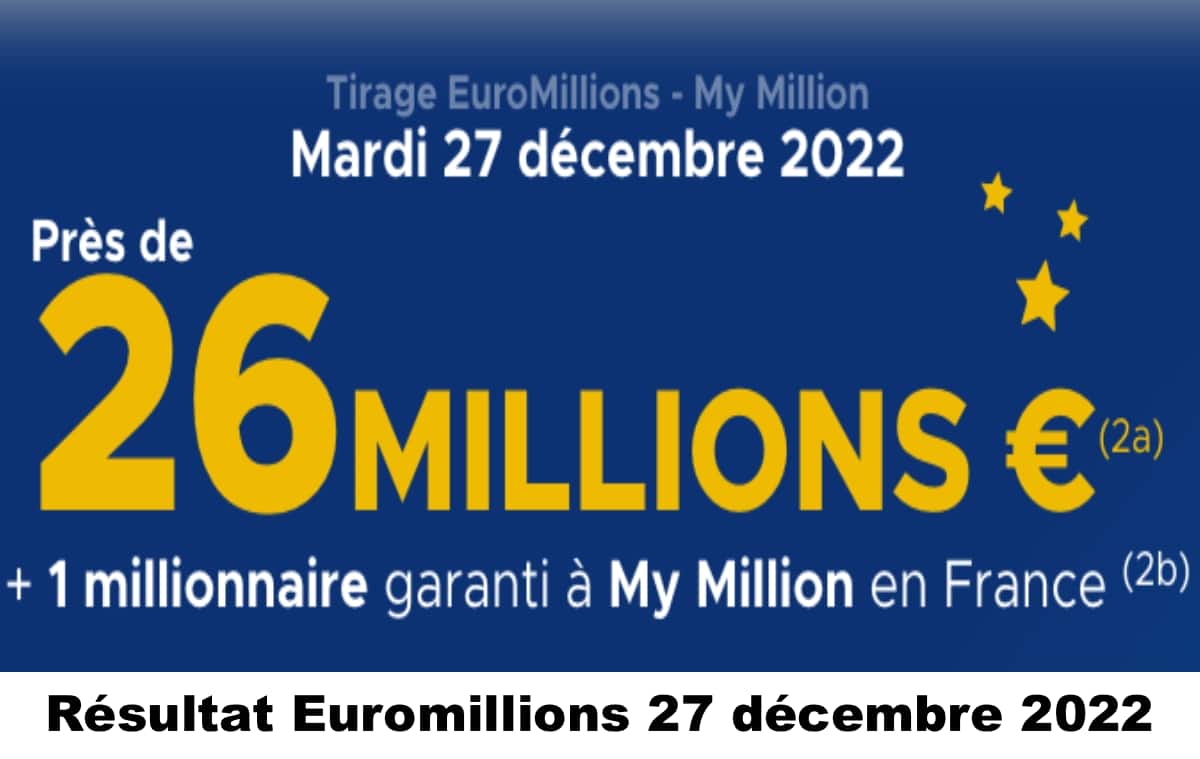 Résultat Euromillions 27 décembre 2022 tirage FDJ Midi et Soir [En Ligne]