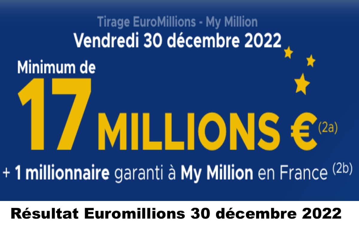 Resultat Euromillion 30 décembre 2022