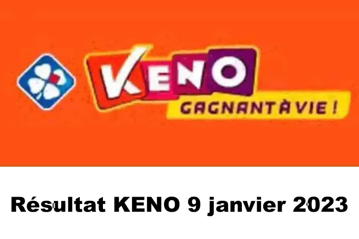 Resultat KENO 9 janvier 2023 tirage midi et soir